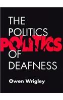 Beispielbild fr The Politics of Deafness zum Verkauf von Better World Books