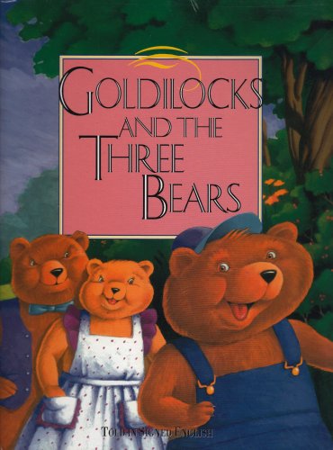 Beispielbild fr Goldilocks and the Three Bears: Told In Signed English zum Verkauf von SecondSale