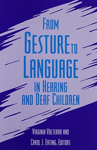 Imagen de archivo de From Gesture to Language in Hearing and Deaf Children a la venta por Chiron Media