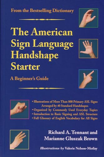 The American Sign Language Handshape Starter: A Beginner's Guide