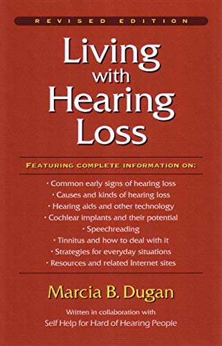 Imagen de archivo de Living with Hearing Loss a la venta por Kennys Bookshop and Art Galleries Ltd.