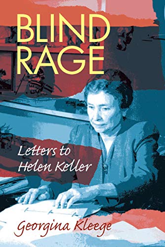 Beispielbild fr Blind Rage: Letters to Helen Keller zum Verkauf von Goodwill of Colorado