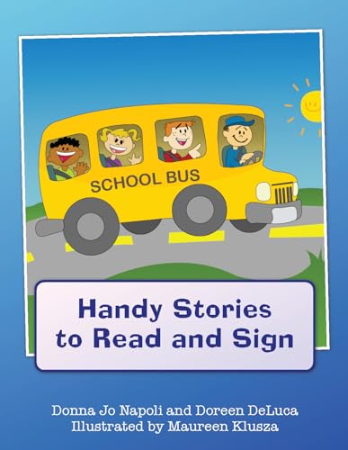 Handy Stories to Read and Sign (9781563684074) by Napoli, Donna Jo; DeLuca, Doreen