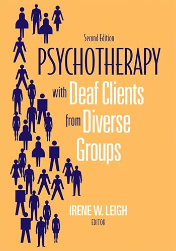 9781563684470: Psychotherapy with Deaf Clients from Diverse Groups