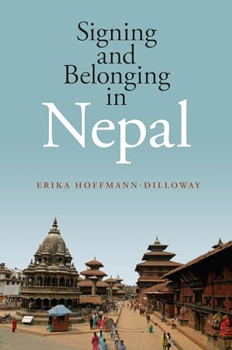 9781563686641: Signing and Belonging in Nepal