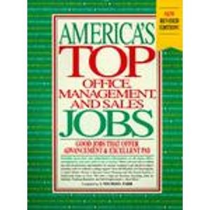 Stock image for America's Top Office, Management, and Sales Jobs (America's Top White-Collar Jobs) for sale by Once Upon A Time Books
