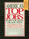 Americas Top Jobs for College Grads (1st ed) (9781563701405) by Farr, J. Michael