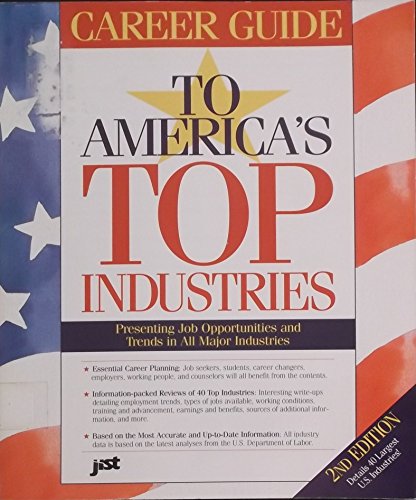 Beispielbild fr Career Guide to America's Top Industries: Presenting Job Opportunities and Trends in All Major Industries (Career Guide to America's Top Industries, 2nd ed) zum Verkauf von Ergodebooks