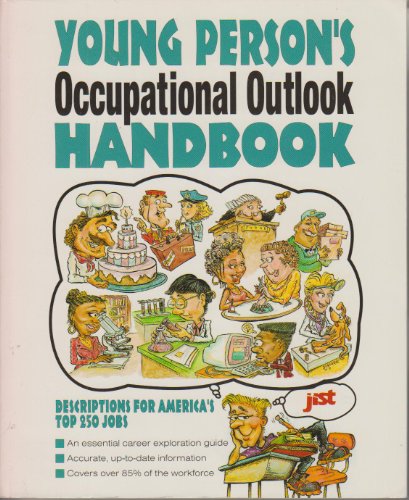 Beispielbild fr Young Person's Occupational Outlook Handbook: Descriptions for America's Top 250 Jobs (Occupational Outlook Handbook) zum Verkauf von NEPO UG