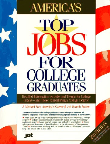 America's Top Jobs for College Graduates (2nd ed.) (9781563702815) by J. Michael Farr