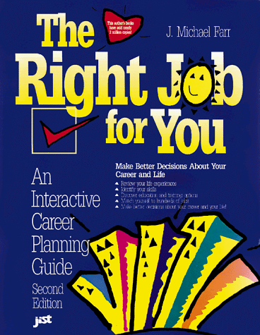 9781563702860: The Right Job for You: An Interactive Career Planning Guide