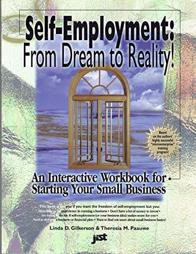 Stock image for Self-Employment: From Dream to Reality for sale by Wonder Book