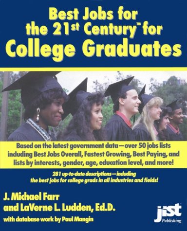 Imagen de archivo de Best Jobs for the 21st Century for College Graduates a la venta por Muse Book Shop