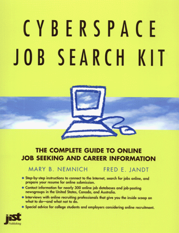 9781563706714: Cyberspace Job Search Kit: The Complete Guide to Online Job Seeking and Career Information