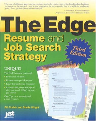 Beispielbild fr The Edge Resume and Job Search Strategy zum Verkauf von Better World Books