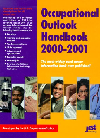Occupational Outlook Handbook 2000-2001 (Occupational Outlook Handbook, 2000-2001 (Cloth)) (9781563706776) by U.S. Department Of Labor