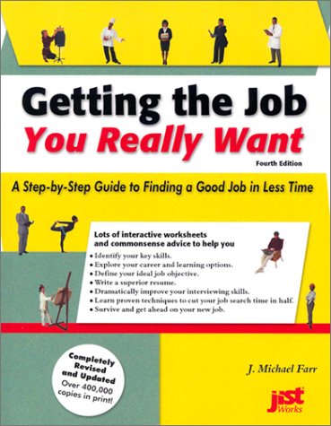 Beispielbild fr Getting the Job You Really Want: A Step-By-Step Guide to Finding a Good Job in Less Time zum Verkauf von Jenson Books Inc