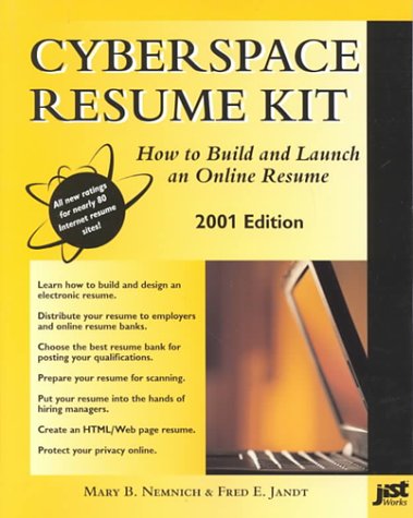 Stock image for Cyberspace Resume Kit 2001: How to Build and Launch an Online Resume for sale by A Squared Books (Don Dewhirst)