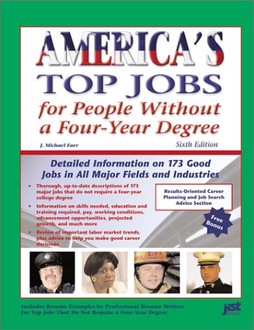 9781563708824: America's Top Jobs for People Without a Four-Year Degree: Detailed Information on 190 Good Jobs in All Major Fields and Industries