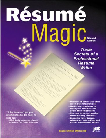9781563708916: Resume Magic: Trade Secrets of a Professional Resume Writer