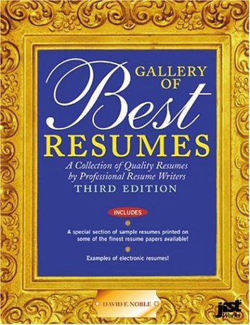 Stock image for Gallery of Best Resumes: A Collection of Quality Resumes by Profe for sale by Hawking Books