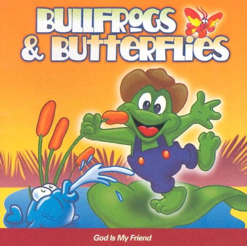 Stock image for God is My Friend (Bullfrogs Butterflies) for sale by Goodbookscafe