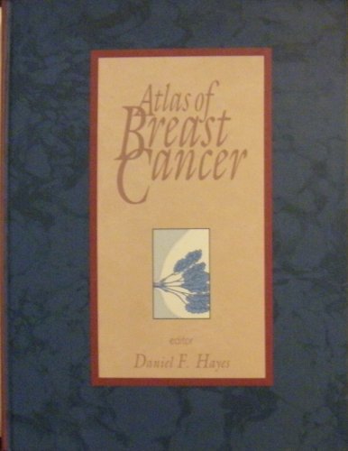 Imagen de archivo de Atlas of Breast Cancer a la venta por Austin Goodwill 1101