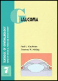 9781563750984: Glaucoma: Podos Series (Textbook of Ophthalmology)