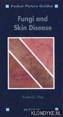 Stock image for Fungi and Skin Disease (Pocket Picture Guides) for sale by Reuseabook