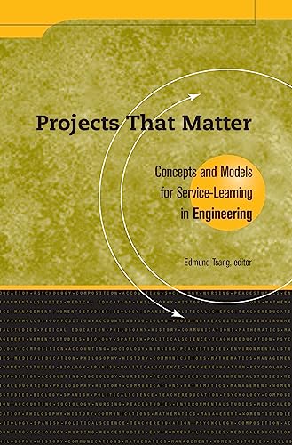 Imagen de archivo de Projects That Matter : Concepts and Models for Service-Learning in Engineering a la venta por Better World Books