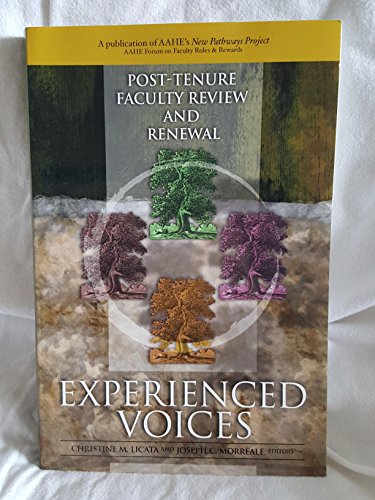 Imagen de archivo de Post-Tenure Faculty Review and Renewal: Experienced Voices a la venta por Wonder Book
