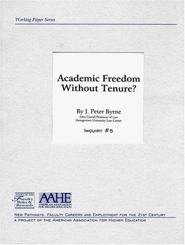 9781563770883: Academic Freedom Without Tenure (New Pathways)
