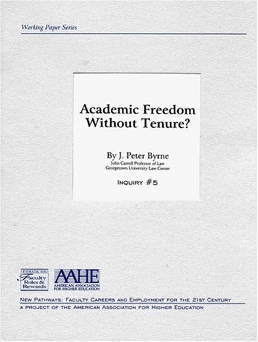 Stock image for Academic Freedom without Tenure (New Pathways Series) for sale by Books From California