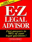 Beispielbild fr The E-Z Legal Advisor: Fast Answers to 90% of Your Legal Questions! zum Verkauf von Book Lover's Warehouse