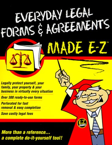 9781563823077: Everyday Legal Forms & Agreements Made E-Z (Made E-Z Guides)