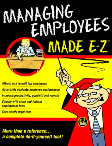 Beispielbild fr Managing Employees Made E-Z! (Made E-Z Guides) zum Verkauf von SecondSale