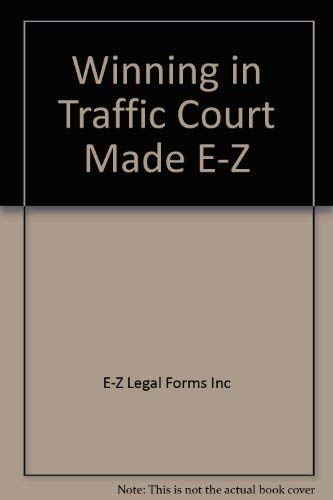 Stock image for Traffic Court Made E-Z for sale by Better World Books