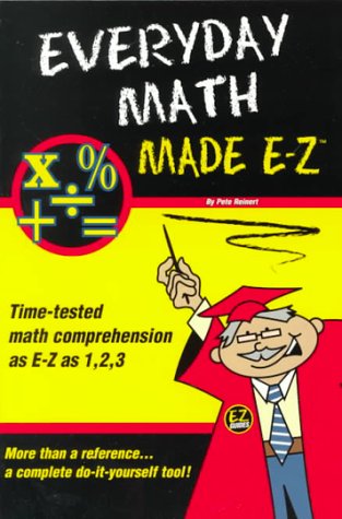 Beispielbild fr Everyday Math Made E-Z (Made E-Z Guides Series) zum Verkauf von Ergodebooks