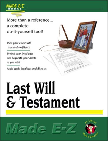 Beispielbild fr Last Will and Testament Made E-Z zum Verkauf von ThriftBooks-Dallas