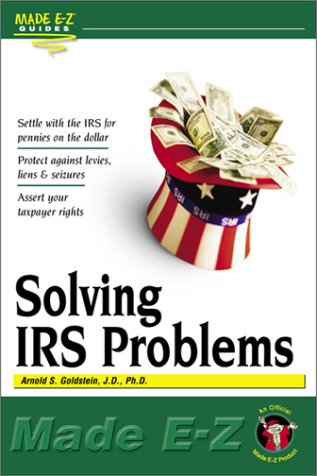 Imagen de archivo de Solving IRS Problems (Made E-Z Guides) a la venta por Wonder Book