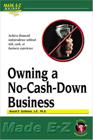 Beispielbild fr Owning a No-Cash-Down Business (Made E-Z Guides) zum Verkauf von HPB Inc.