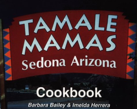 9781563830990: Tamale Mamas Cookbook [Spiral-bound] by