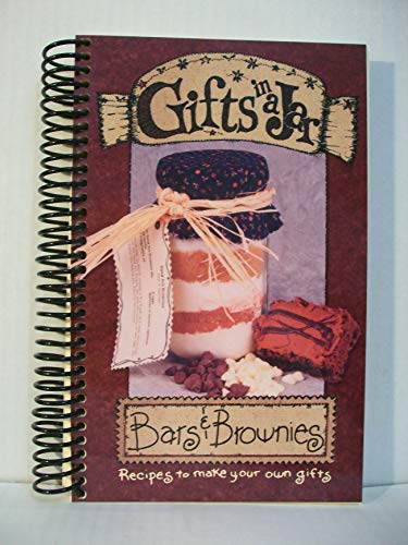 Stock image for Gifts in a Jar: Bars & Brownies (Gifts in a Jar, 3) G & R Publishing, for sale by Mycroft's Books