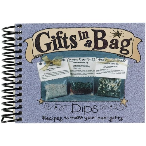 Imagen de archivo de Gifts in a Bag, Dips a la venta por Better World Books