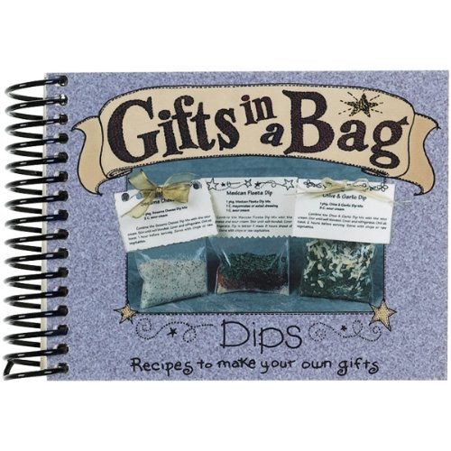Stock image for Gifts in a Bag, Dips for sale by Better World Books