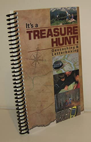 9781563832680: It's a Treasure Hunt!: Geocaching & Letterboxing [Idioma Ingls]