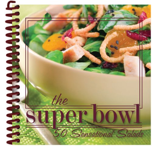Imagen de archivo de Salads: 50 Sensational Salads (The Super Bowl) a la venta por medimops