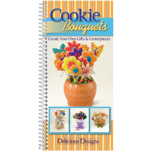 Beispielbild fr Cookie Bouquets, Delicious Designs zum Verkauf von Wonder Book