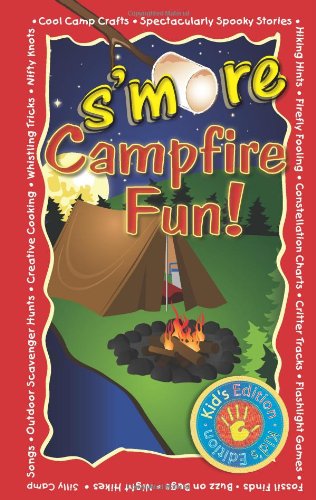 Beispielbild fr S'more Campfire Fun! zum Verkauf von Wonder Book