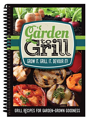 Stock image for Garden to Grill for sale by Your Online Bookstore